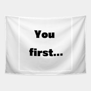 You first Tapestry