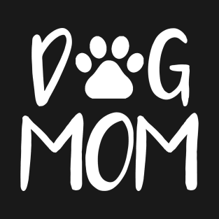 dog mom T-Shirt