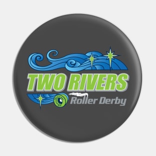 Two Rivers Roller Derby (dark) Pin