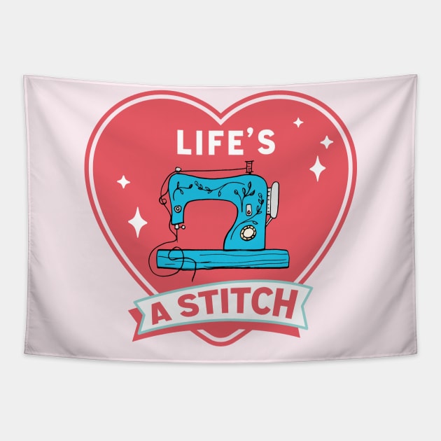 Life's A Stitch! Tapestry by SWON Design