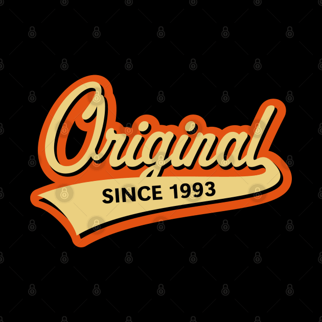 Original Since 1993 (Year Of Birth / Birthday / 3C) by MrFaulbaum