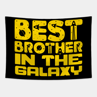 Best Brother In The Galaxy Tapestry