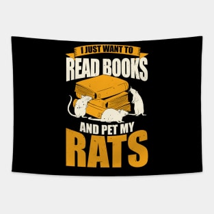 I Just Want To Read Books And Pet My Rats Tapestry