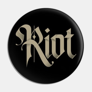 Riot Pin