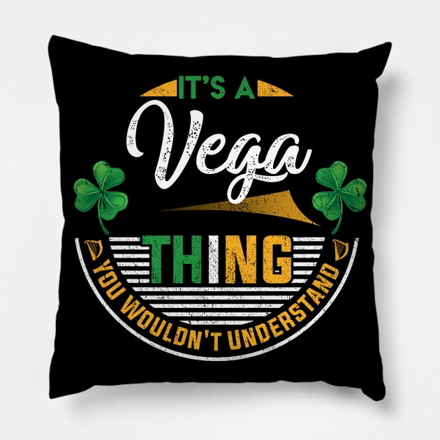 It's A Vega Thing You Wouldn't Understand Pillow by Cave Store