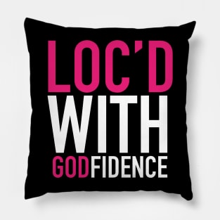 Locd With Godfidence Locs Pillow