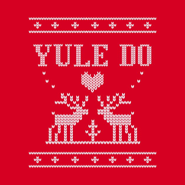 Yule Do Ugly Holiday Sweater by Nice Surprise