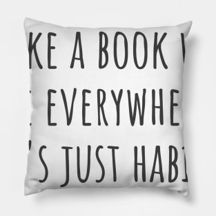 Just Habit Pillow