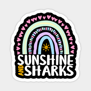 Sunshine and Sharks Cute Rainbow Gift for Womens Kids Girls Magnet