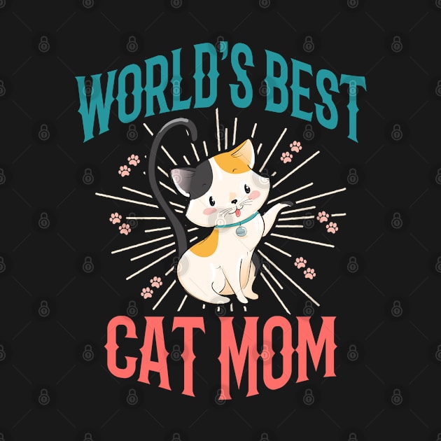 WORLD'S BEST CAT MOM by VERXION