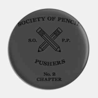 Society of Pencil Pushers Pin