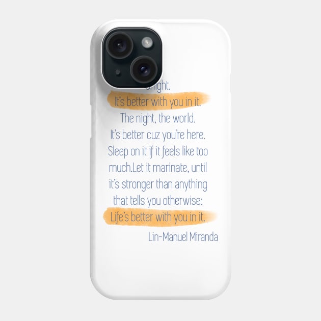 Good night Lin Manuel Miranda depression Phone Case by Bookishandgeeky