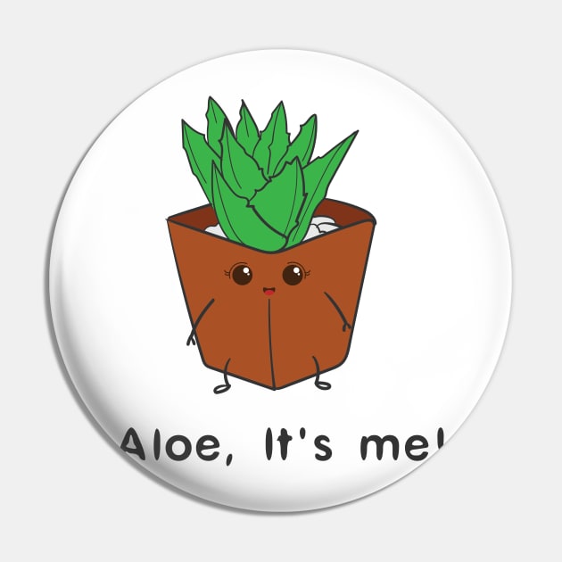 Aloe Plant Pun Pin by KawaiiAttack