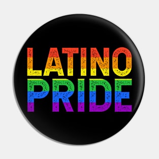 Latino Pride - rainbow design Pin