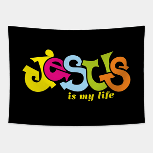 Jesus is my life Tapestry