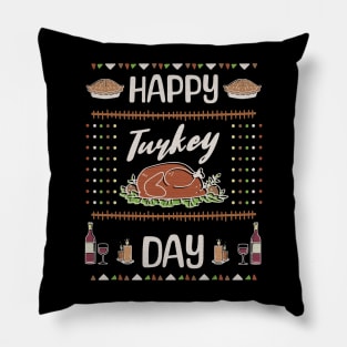 Happy Turkey Day - Thanksgiving day Pillow