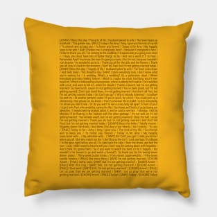 Not Getting Married Today Pillow