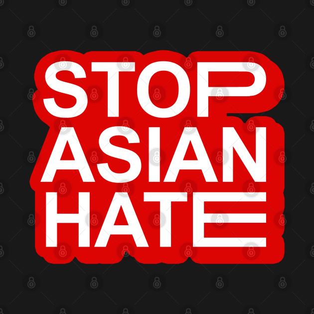 Stop Asian Hate by AION