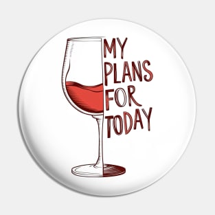 My Plans for Today Pin