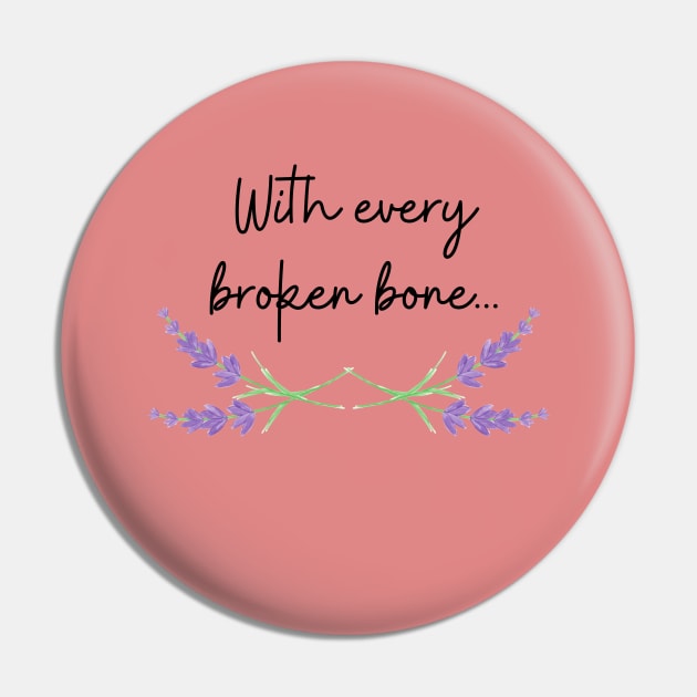 Broken Bone Pin by Said with wit