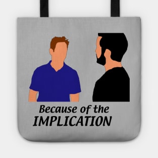 The Implication Silhouette Tote