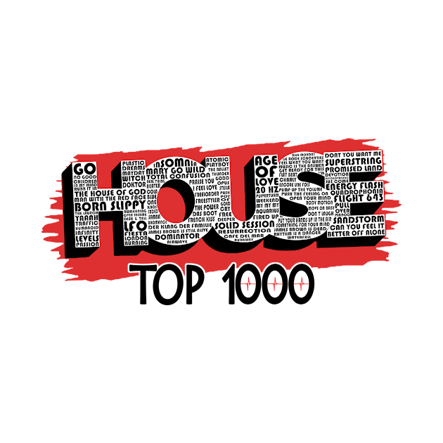 House Top 1000 dubbel bedrukt wit by WkDesign