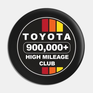 Toyota High Mileage Club 900K Pin