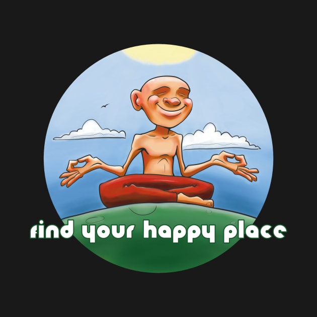 Find Your Happy Place by sketchtodigital