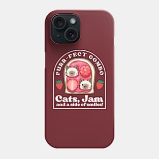 Funny Purr-fect Combo Cat and Jam Shirt | Unisex friendship shirt | Funny Strawberry Jam Shirt | Jam and Cat Lover Gift Shirt Phone Case