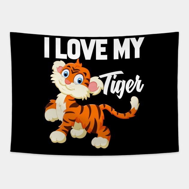 I Love My Tiger Tapestry by williamarmin
