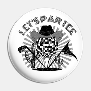 Disco Party Lets Par Tee Funny Golfing Quote with Cowboy Hat Pin