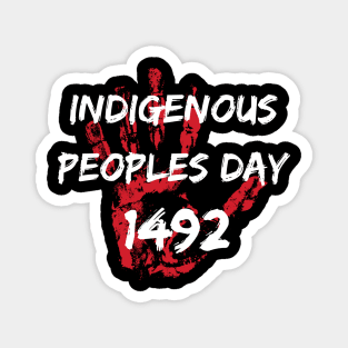 Indigenous Peoples Day Magnet