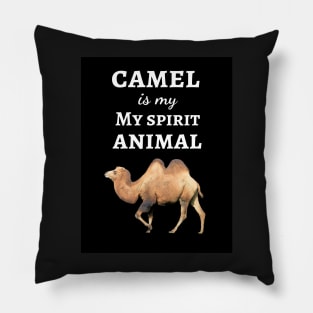 Camel Is My Spirit Animal Pillow