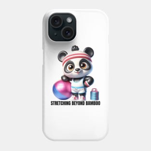 Panda Fitness Fun - Stretching Beyond Bamboo Active Wear Phone Case