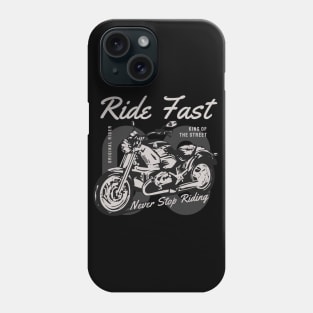 ride fast Phone Case