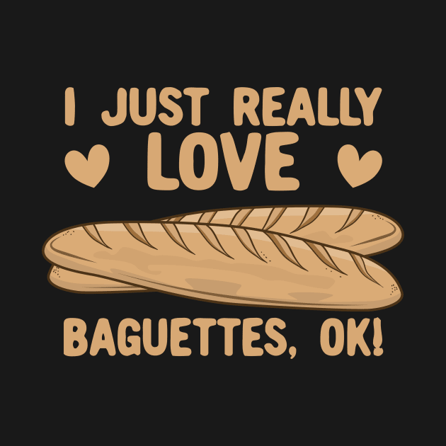 I Just Really Love Baguettes, OK! by KawaiinDoodle