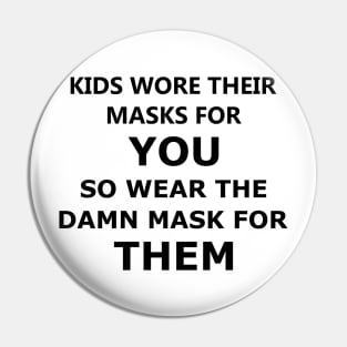 Mask up! Pin