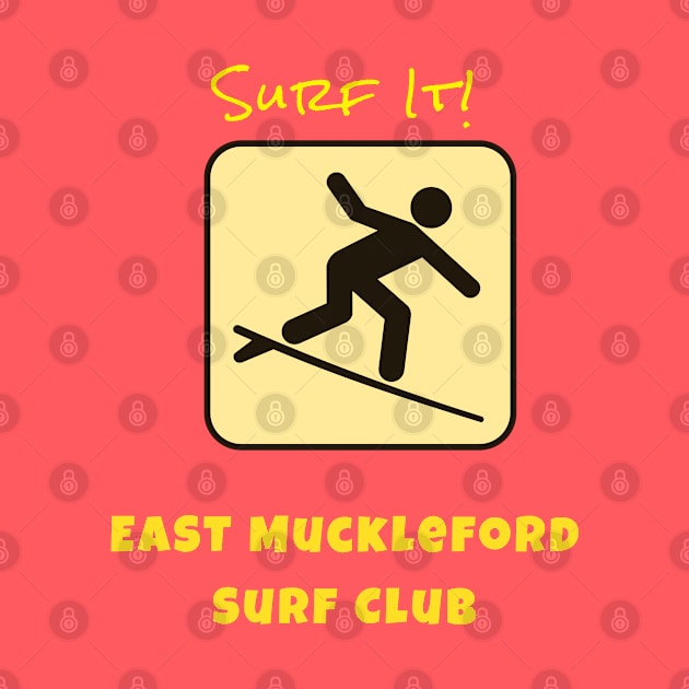 Surf It - The East Muckleford Surf Club by Quirky Design Collective