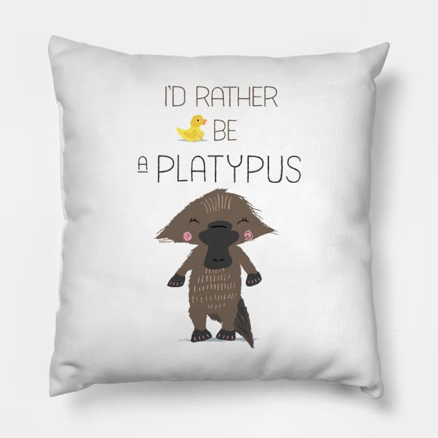 I'd Rather Be a Platypus Pillow by so_celia