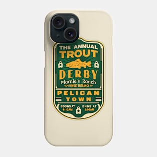 Trout Derby Pelican Town Phone Case