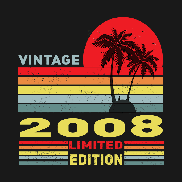 13 Year Old Gifts Vintage 2008 Limited Edition by Adel dza