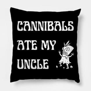 cannibals ate my uncle biden Pillow