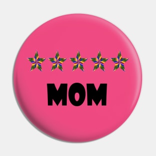 5 star mom Pin