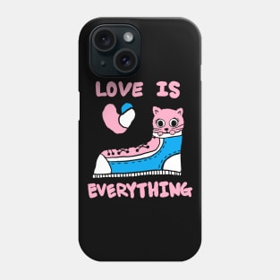 love is everything, lovely cat Phone Case