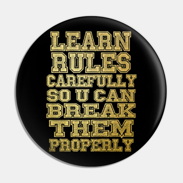 Learn rules carefully so u can break them properly Pin by SAN ART STUDIO 