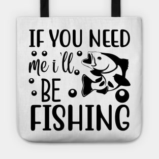 Less Talk More Fishing - Gift For Fishing Lovers, Fisherman - Black And White Simple Font Tote