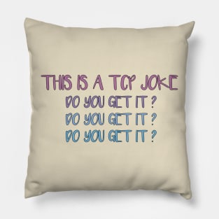This Is A TCP Joke Do You Get It - Funny network engineer TCP packet joke Pillow
