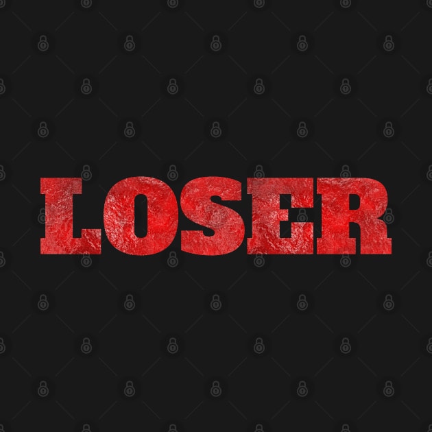 Loser by FromBerlinGift