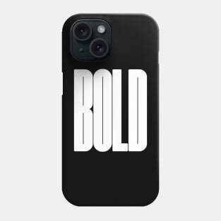 BOLD TEXT Phone Case