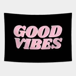 Good vibes only Tapestry